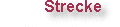 Strecke